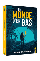 L-epopee de sem - le monde d-en bas - tome 1