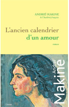 L-ancien calendrier d-un amour - roman