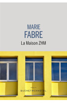 La maison zhm