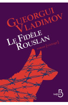 Le fidele rouslan