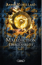 La malediction des dragensblot - tome 7 samuel et emily