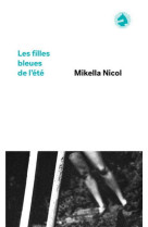 Les filles bleues de l'ete