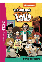 Bienvenue chez les loud - t40 - bienvenue chez les loud 40