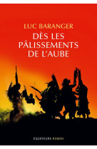 Des les palissements de l-aube