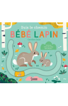 Suis le chemin bebe lapin