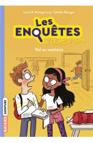 Les enquetes d-eliott et nina, tome 01 - vol au vestaire