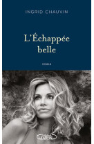 L-echappee belle - quand l-amour devient une prison