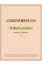 La furieuse - rives et derives