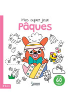 Mon super cahier d-activites paques