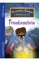 Premiers classiques larousse : frankenstein ce2