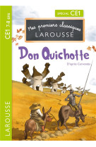 Premiers classiques larousse : don quichotte ce1