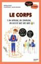 Le corps - on apprend, on comprend, on discute avec nos ados