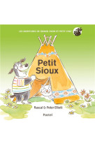 Les aventures de grand chien et petit chat - petit sioux