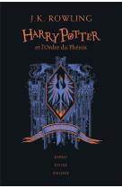 Harry potter et l-ordre du phenix - edition serdaigle