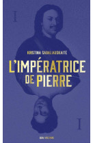 L-imperatrice de pierre t1 - vol01