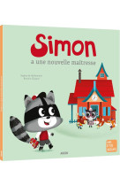 Simon a une nouvelle maîtresse