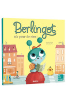 Berlingot n-a peur de rien ! - tome 2 ne