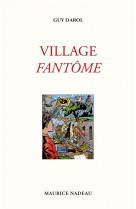 Village fantome