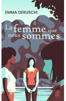 La femme que nous sommes