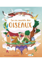 La vie secrete des oiseaux