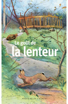 Le goût de la lenteur