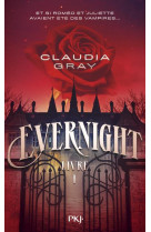 Evernight tome 1