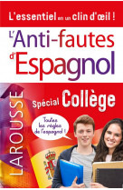 Anti-fautes d-espagnol, special college