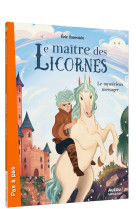 La saga des licornes - t08 - le maitre des licornes 8 - une nouvelle menace