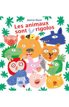 Les animaux sont rigolos