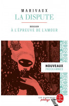La dispute (edition pedagogique) - dossier thematique : la dispute a l-epreuve de l-amour