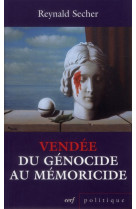 Vendee : du genocide au memoricide