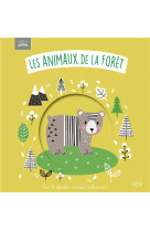 Les animaux de la foret (coll. bebes calins)