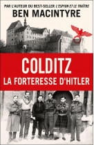Colditz - la forteresse d-hitler