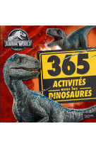 Jurassic world - 365 activites