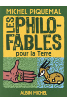 Les philo-fables pour la terre (poche)