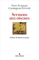 Sermons aux oiseaux