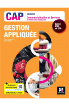 Gestion appliquee - cap cuisine commercialisation services hcr - ed. 2023 - livre eleve
