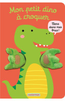 Livre calin - mon petit dino a croquer