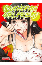 Psychopath girlfriend tome 2 (vf) - tome 2