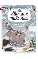 Les animaux de mini-bois t5 - une maison pour hayao