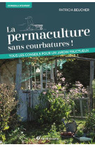 La permaculture sans courbatures !