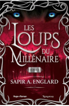 Loups du millenaire - tome 01