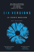 Six versions 2 : la tuerie mcleod