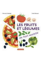 Mes imagiers tout-carres - les fruits et legumes de mon assiette