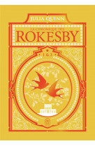 La chronique des rokesby - édition luxe