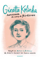 Ginette kolinka, survivante du camp de birkenau