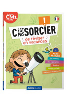 C-est pas sorcier de reviser en vacances  - du cm1 au cm2