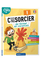 C-est pas sorcier de reviser en vacances - du cm2 a la 6e