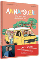 Anna et suzie a la rencontre de mamie jane