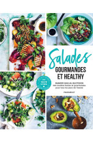 Salades gourmandes et healthy